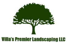 Villa's Premier Landscaping LLC